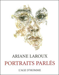 Portraits parlés. Editions de l'Age d'Homme